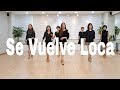 Se Vuelve Loca- Line Dance (Beginner )Heejin Kim