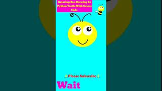 🐝Amazing Bee Drawing In Python Turtle With Source Code | Coding Stuats|#shorts #bee #python