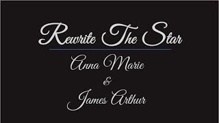 Anne-Marie & James Arthur - Rewrite The Stars [from The Greatest Showman: Reimagined] [Lyric Video]