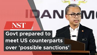 Govt prepared to meet US counterparts over 'possible sanctions'