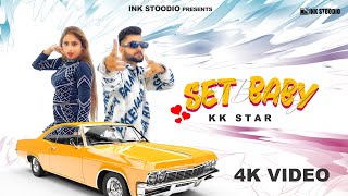 SET BABY II KK STAR II INK STOODIO II DIRECTOR SATVINDER IILATEST HARYANVI SONG