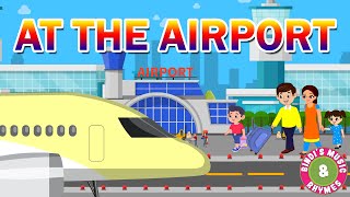 Airport song | Educational Nursery rhymes for kids | Bindi's Music & Rhymes