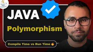 Polymorphism: Compile Time vs Run Time ( Dynamic Method Dispatch )