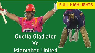 Islamabad United Vs Quetta Gladiators Full Highlights  || PSL 7 Match 10 Highlights | QG Vs IU PSL 7