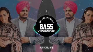 Aj Kal Ve (BASS BOOSTED) Barbie Maan _ Sidhu Moose Wala | New Punjabi Bass Booster Songs 2020 | VOM
