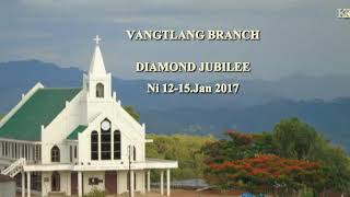 Vangtlang Branch KTP Diamond Jubilee