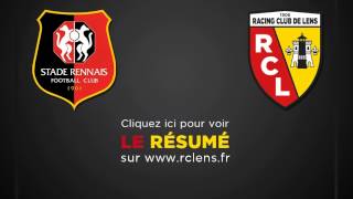 Le résumé de Rennes - Lens