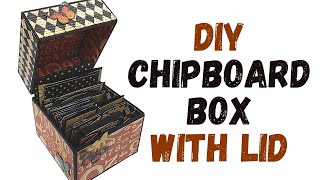 Chipboard Box with a Lid Tutorial