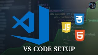 VS Code Setup for Web Development in 2025 🔥 | HTML, CSS, JavaScript Best Extensions & Settings