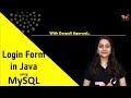 #6 Login Form in Java using MySql DataBase | Mini-Project | JDBC | Advanced Java