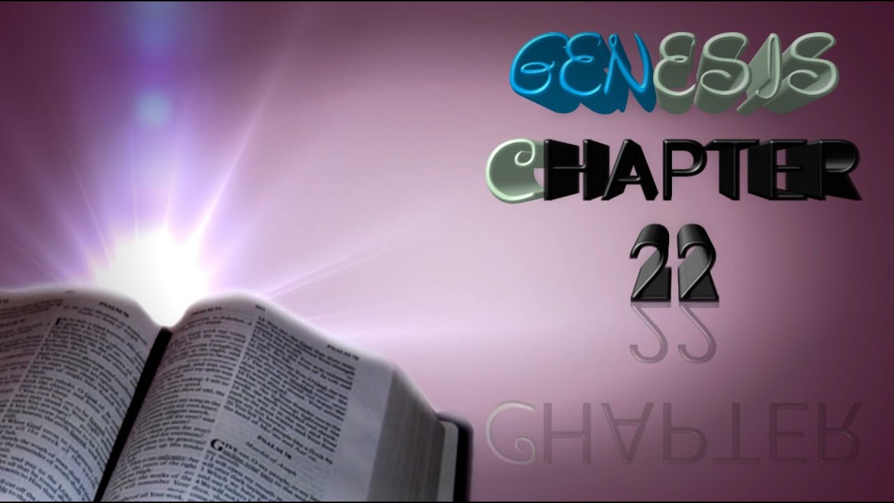 Genesis Chapter 22 Youtube
