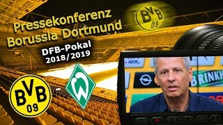 Borussia Dortmund - SV Werder Bremen: Pk mit Lucien Favre und Michael Zorc
