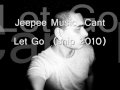 jeepee music cant let go snip engelstallig album