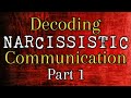 decoding narcissistic communication part 1