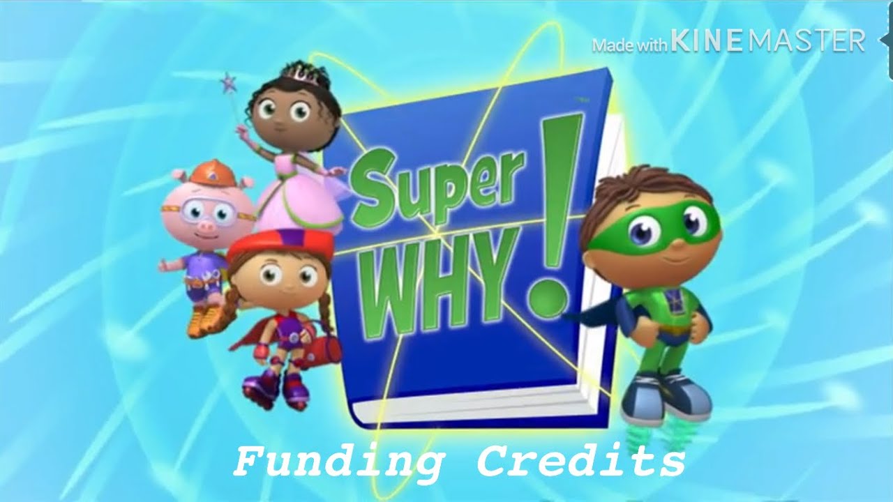 Super Why Funding Credits - YouTube