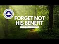 Forget Not His Benefit / Bolaji Mustapha/RCCG Tabernacle of David, US