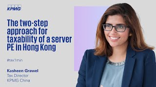 The two-step approach for taxability of a server PE in Hong Kong