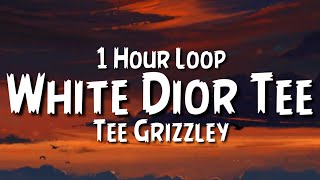Tee Grizzley - White Dior Tee {1 Hour Loop}(feat. Allstar Lee & Boss Mu)