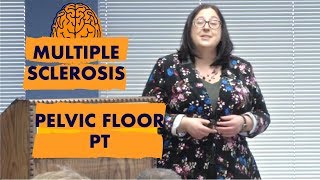 Pelvic Floor Therapy for Multiple Sclerosis