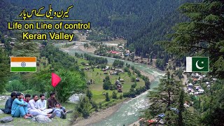 Keran Valley Kashmir | Upper Neelum Village