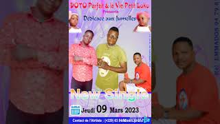 DOTO PARFAIT FT PETIT LOKO LA VIE ET VODJOUBIOGUI _Bienvenue les jumelles mars 2023