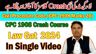 Law Gat Complete CPC 1908 Crash Course In Single Video by Sir Asif 2024