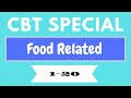 Food Related, Special CBT Questions and Answers 1-20