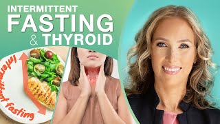 Thyroid | Intermittent Fasting & Your Thyroid | Dr. J9 Live