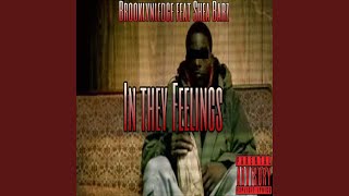 In They Feeling (feat. Shea Barz)