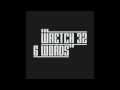 wretch 32 6 words radio edit