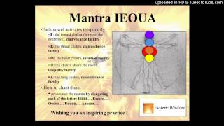 Mantra IEOUA-opens the 5 Psychic faculties temporarily