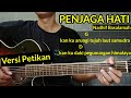 (Tutorial Gitar) Penjaga Hati - Nadhif Basalamah | Versi Petikan | Viral Tiktok