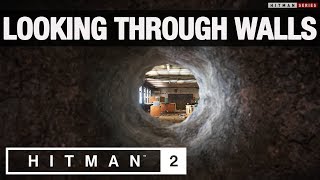 HITMAN 2 Marrakesh - "Looking Through Walls" Challenge