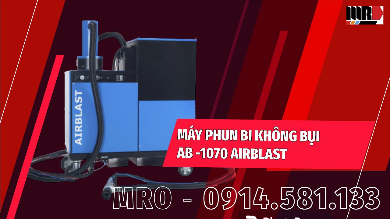 [MRO] Thiết Bị Chuẩn Bị Bề Mặt - Máy Phun Bi Không Bụi AB 1070 AIRBLAST ...