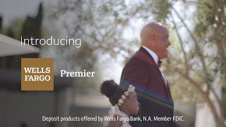 Introducing Wells Fargo Premier