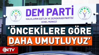 İmralı Görüşmesi Sonrasında DEM Parti'den 'Öncekilere Göre Çok Daha Umutluyuz' Açıklaması | NTV