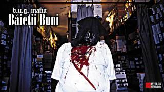 B.U.G. Mafia - Exces Pervers (feat. XXL\u002610Grei \u0026 Villy) (Prod. Tata Vlad)