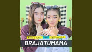 BRAJATUMAMA (feat. FRESSA AYUMI)