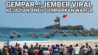 GEMPAR..! JEMBER VIRAL KEJADIAN ANEH GEMPARKAN WARGA