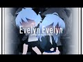 Evelyn Evelyn | GACHACLUB MUSIC VIDEO | GCMV | TW- Blood, violence, flash | subtitles