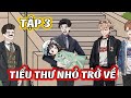 Tiểu Thư Nhỏ Trở Về │ Tập 3 │ Đậu Đậu Vietsub