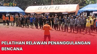 PELATIHAN RELAWAN PENANGGULANGAN BENCANA