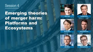 CRA Brussels Conference 2024 - Session 4: Emerging theories of merger harm: Platforms and Ecosystems