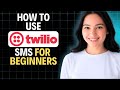 Twilio SMS Tutorial: How to Use Twilio SMS for Beginners 2025 (Complete Walkthrough)