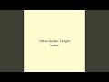 Velvet Golden Twilight