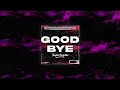 GOODBYE - JAYLLOW / HOUSE MUSIC 2021