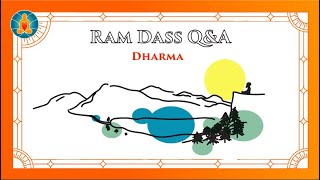 The Dharma in One's Job | Ram Dass Q\u0026A