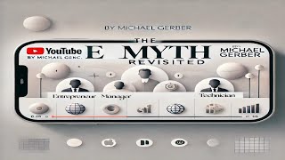 EMyth Revisited: व्यवसाय को सफल बनाने के राज़ | Michael Gerber की अनमोल किताब