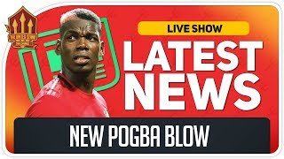 Solskjaer's New Pogba Blow! Man Utd News Now