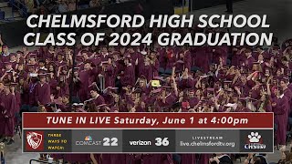 CHS Graduation: Class of 2024 – June 1, 2024